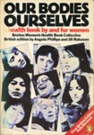 Front cover: Our Bodies Ourselves; Boston Women's Health Book Collective; 1978; 0 14 00.4430 2; GWL-2022-90-1