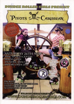 Programme: Pivots of the Caribbean; Dundee Roller Derby; Nov 2011; GWL-2020-20-2