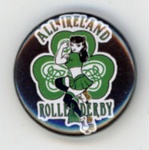 Badge: All Ireland Roller Derby; Team Ireland Roller Derby; 2010s; GWL-2025-119-6