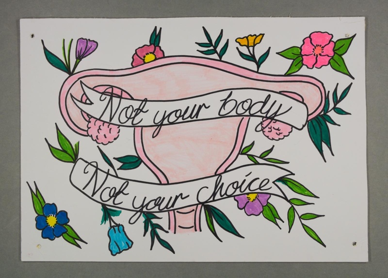 Placard Not Your Body ~ Not Your Choice 2023 Gwl 2023 36 10 Ehive 4275
