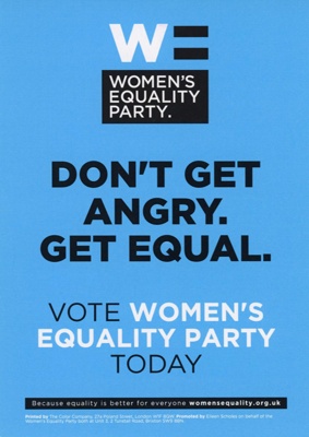 GWL-2025-157-8: Flyer: Don't Get Angry. Get Equal.; Women's Equality Party; c.2018