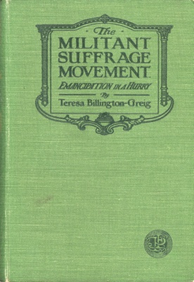 GWL-2016-119: Front cover: The Militant Suffrage Movement; 1911