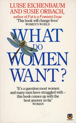 Front cover: What Do Women Want?; Eichenbaum, Luise & Orbach, Susie; 1983; 0-00-636497-7; GWL-2025-60-2