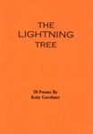 Poetry booklet cover: The Lightning Tree; Gardiner, Katy; 10902262-10-7; GWL-2022-37