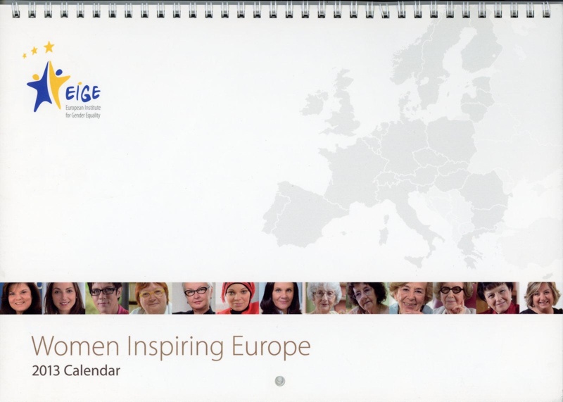 Calendar (front cover): Women Inspiring Europe; European Institute for Gender Equality; 2013; GWL-2016-68-2