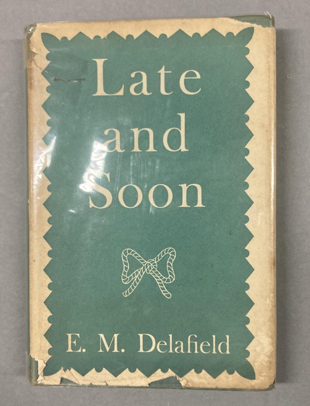 Front cover: Late and Soon; Delafield, E.M.; 1944; GWL-2024-38-8