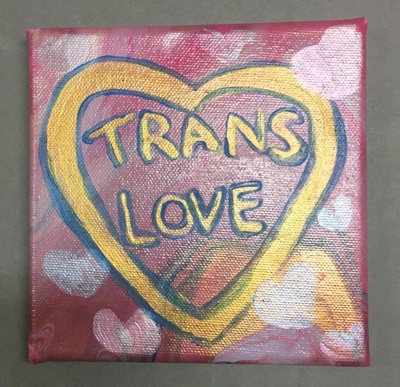 Placard: Trans Love; 2023; GWL-2023-57-1