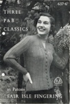 Knitting pattern: Three P&B Classics; P&B Wools No. 637; GWL-2015-94-27