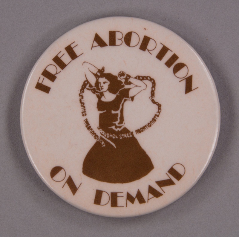 Badge: Free abortion on demand; GWL-2013-19-9