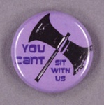 Badge: You Can't Sit With Us; GWL-2015-2-9