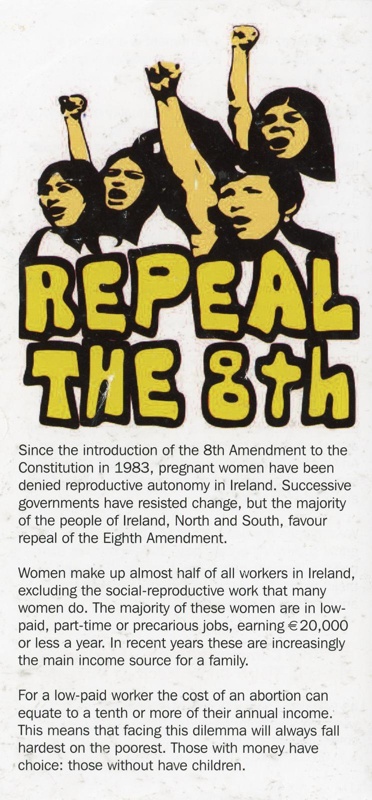 Flyer front: Repeal the 8th; Communist Party of Ireland; 2018; GWL-2022-152-41