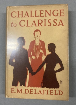 Front cover: Challenge to Clarissa; Delafield, E.M.; 1931; GWL-2024-38-5