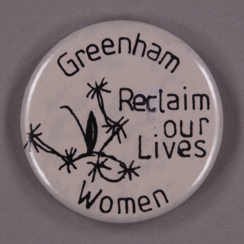 Badge: Greenham Women ~ Reclaim our Lives; 1980s; GWL-2013-39-1