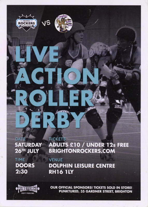 Flyer: Brighton Rockers vs Croydon; Brighton Rockers Roller Derby; July 2014; GWL-2015-140-7