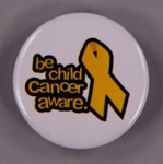 Badge: Be Child Cancer Aware; GWL-2013-35-1