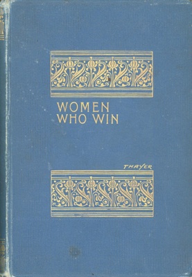 Front cover: Women Who Win; Mossman, Samuel; 1898; GWL-2025-89-3