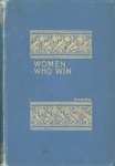 Front cover: Women Who Win; Mossman, Samuel; 1898; GWL-2025-89-3