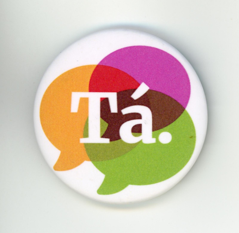 Badge: Tá; Together for Yes; 2018; GWL-2018-28-10
