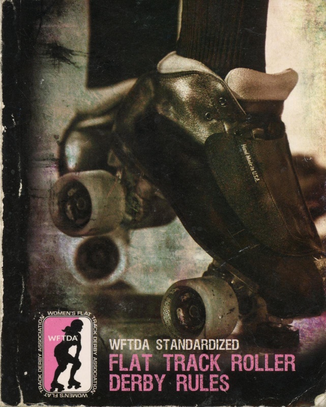 Booklet cover: Flat Track Roller Derby Rules; WFTDA; 2010; GWL-2019-59-42