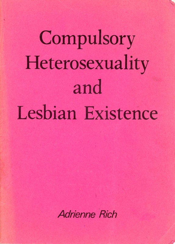 Booklet (front cover): Compulsory Heterosexuality and Lesbian Existence; Onlywomen Press Ltd; 1981; GWL-2021-16-3