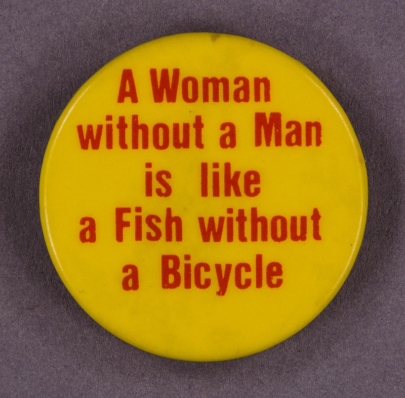 Badge: A Woman Without A Man...; GWL-2015-111-18