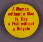 Badge: A Woman Without A Man...; GWL-2015-111-18