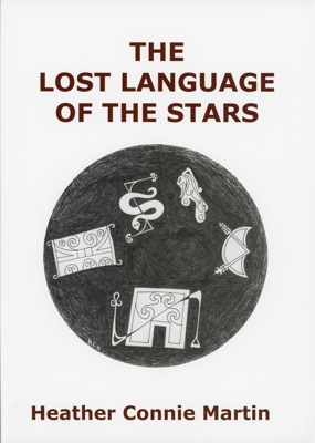 GWL-2025-158: Front cover: The Lost Language of the Stars; Martin, Heather Connie; 2007