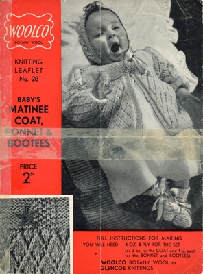 Knitting pattern: Matinee Coat, Bonnet & Bootees; Woolco Knitting Leaflet No. 28; GWL-2015-34-63