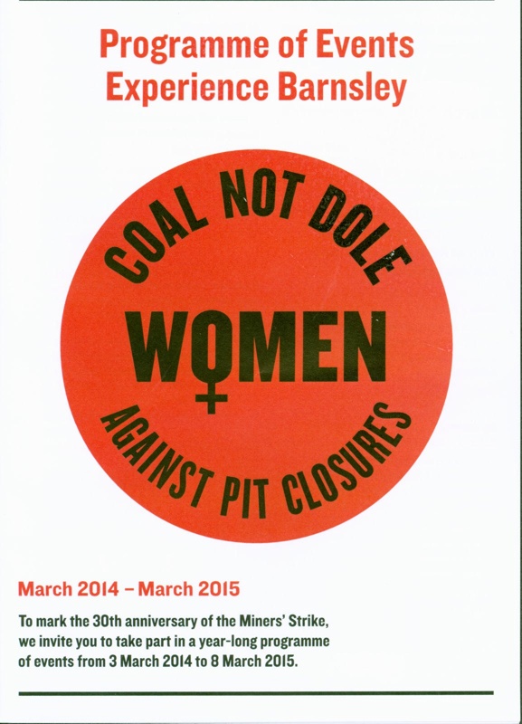 Front cover of Experience Barnsley's Programme of Events featuring an emblem marked Women Against Pit Closures