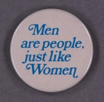 Badge: Men are people; c.1980s; GWL-2014-3-16