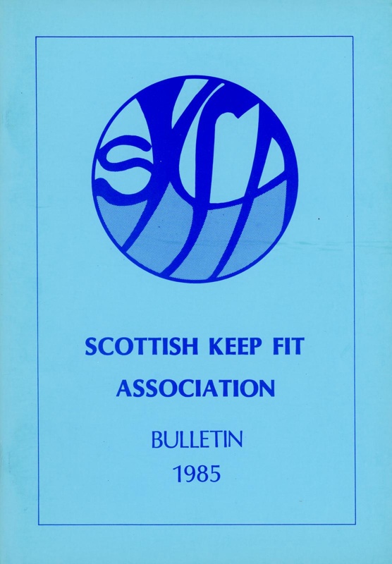 SKFA Bulletin; Scottish Keep Fit Association; 1985; GWL-2019-15-1-8