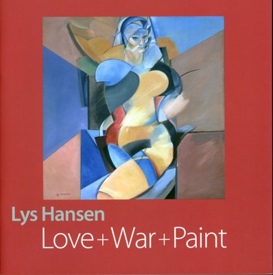 Front cover of 'Lys Hansen: Love + War + Pain' exhibition catalogue