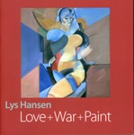 Front cover of 'Lys Hansen: Love + War + Pain' exhibition catalogue