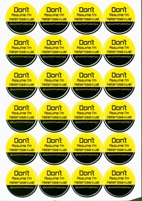 'Don't Assume I'm Heterosexual' stickers by LGBT Youth North West