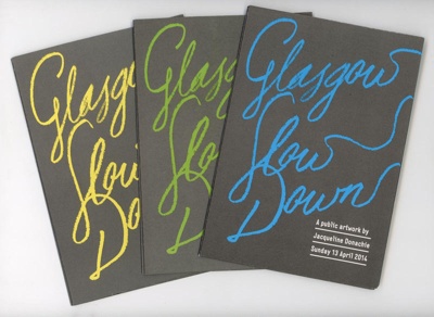 Catalogues: Glasgow Slow Down; Donachie, Jacqueline; 2014; GWL-2016-16-1-1