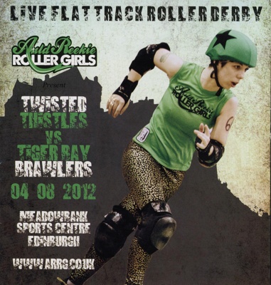 Programme front: Twisted Thistles vs Tiger Bay Brawlers; Auld Reekie Roller Derby; 2012; GWL-2020-22-6