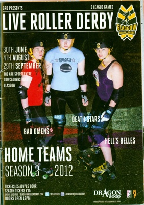 Programme: GRD Home Teams Season 3; Glasgow Roller Derby; June - Sept 2012; GWL-2018-60-16