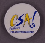 Badge: Campaign for a Scottish Assembly; c.1980-1999; GWL-2013-50-21
