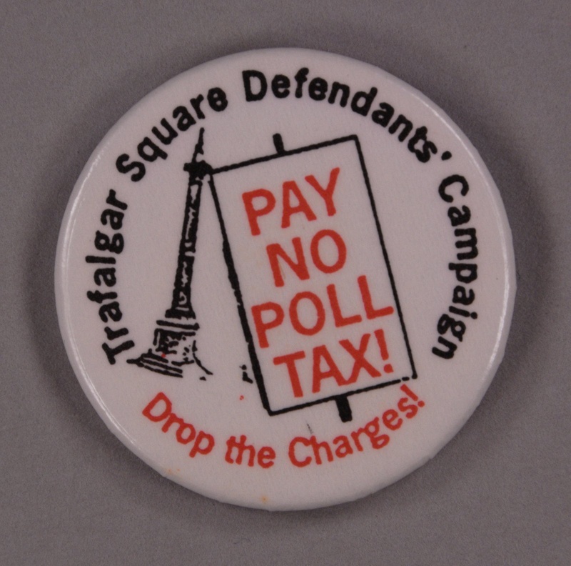 Badge: Trafalgar Square Defendants Campaign; 1990; GWL-2012-24-10