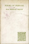 Front cover: Poems of Purpose; Wilcox, Ella Wheeler; 1916; GWL-2025-15-6