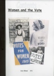 Project: Women and the Vote; Gibson, Lucy; 2009; GWL-2022-153-8