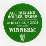 Sticker: World Cup After Party Winners; Team Ireland Roller Derby; 2011; GWL-2025-119-8