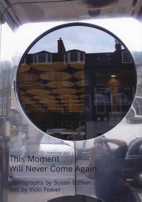 Front cover: This Moment Will Never Come Again; Bittker, Susan; 2011; 978-0-9569136-0-9; GWL-2023-67-4
