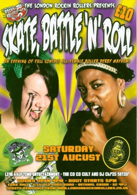 Roller Derby bout flyers advertising "Skate, Battle 'n' Roll", presented by London Rockin' Rollers