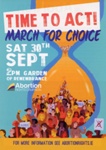 Flyer: Time to Act! March for Choice; Abortion Rights Campaign; 2017; GWL-2022-152-27