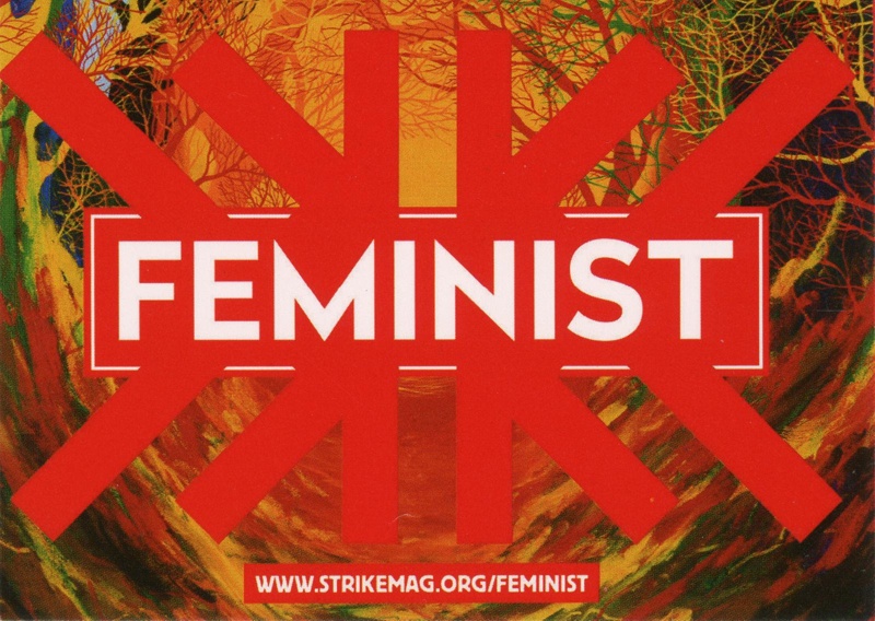 Flyer: The Feminist Issue; STRIKE! Magazine; 2014; GWL-2015-39-15-1