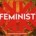 Flyer: The Feminist Issue; STRIKE! Magazine; 2014; GWL-2015-39-15-1