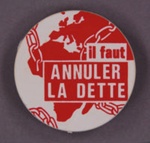 Badge: Il faut Annuler la Dette; GWL-2013-50-44