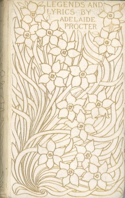 Front cover: Legends and Lyrics; Proctor, Adelaide Anne; 1892; GWL-2011-11-13