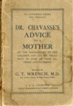 Dr. Chavasse's Advice to a Mother; Chavasse, Pye Henry; c.1900; GWL-2016-151-1